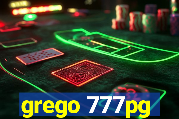 grego 777pg